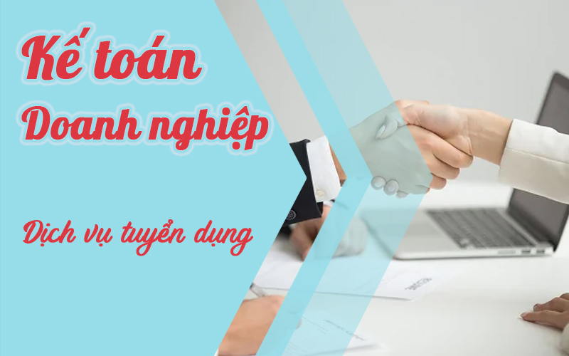 Kế toán dịch vụ - Giải pháp tối ưu cho doanh nghiệp mới Kế toán dịch vụ - Giải pháp tối ưu cho doanh nghiệp mới